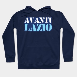 Avanti lazio Hoodie